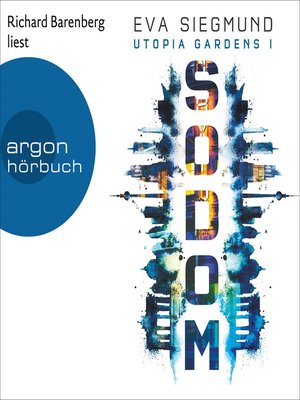 cover image of Sodom--Utopia Gardens, Band 1